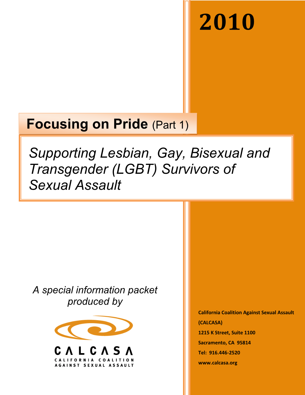 Focusing on Pride Supporting LGBT Survivors of Sexual Assault