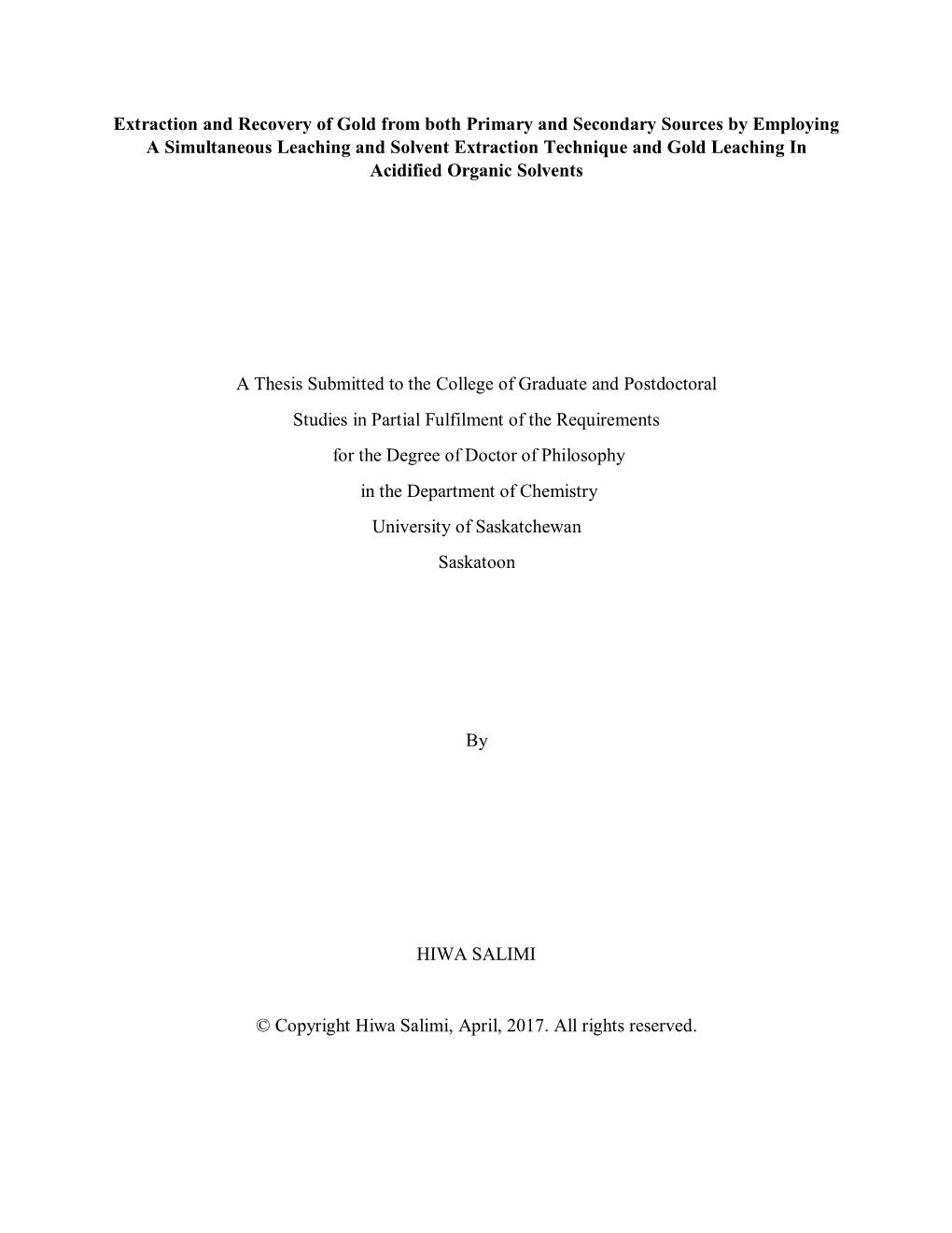 Extraction and Recovery of Gold from Both Primary and Secondary