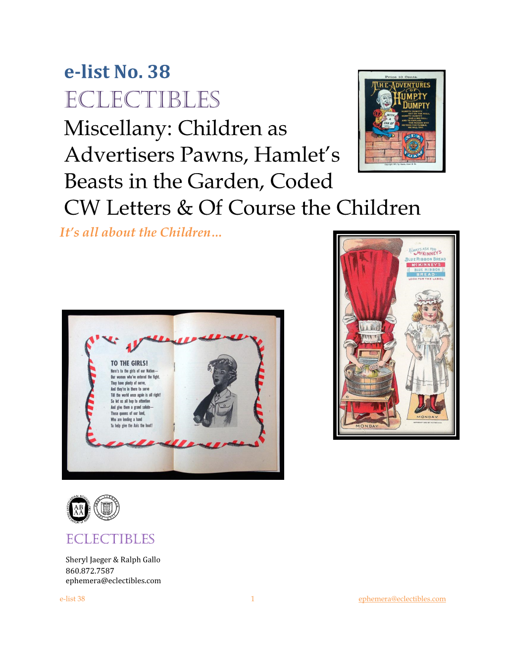 Eclectibles Miscellany: Children As Advertisers Pawns, Hamlet’S Beasts in the Garden, Coded CW Letters & of Course the Children