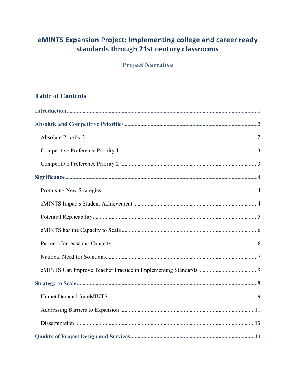 Emints Expansion Project: Implementing College and Career Ready Standards Through 21St Century Classrooms