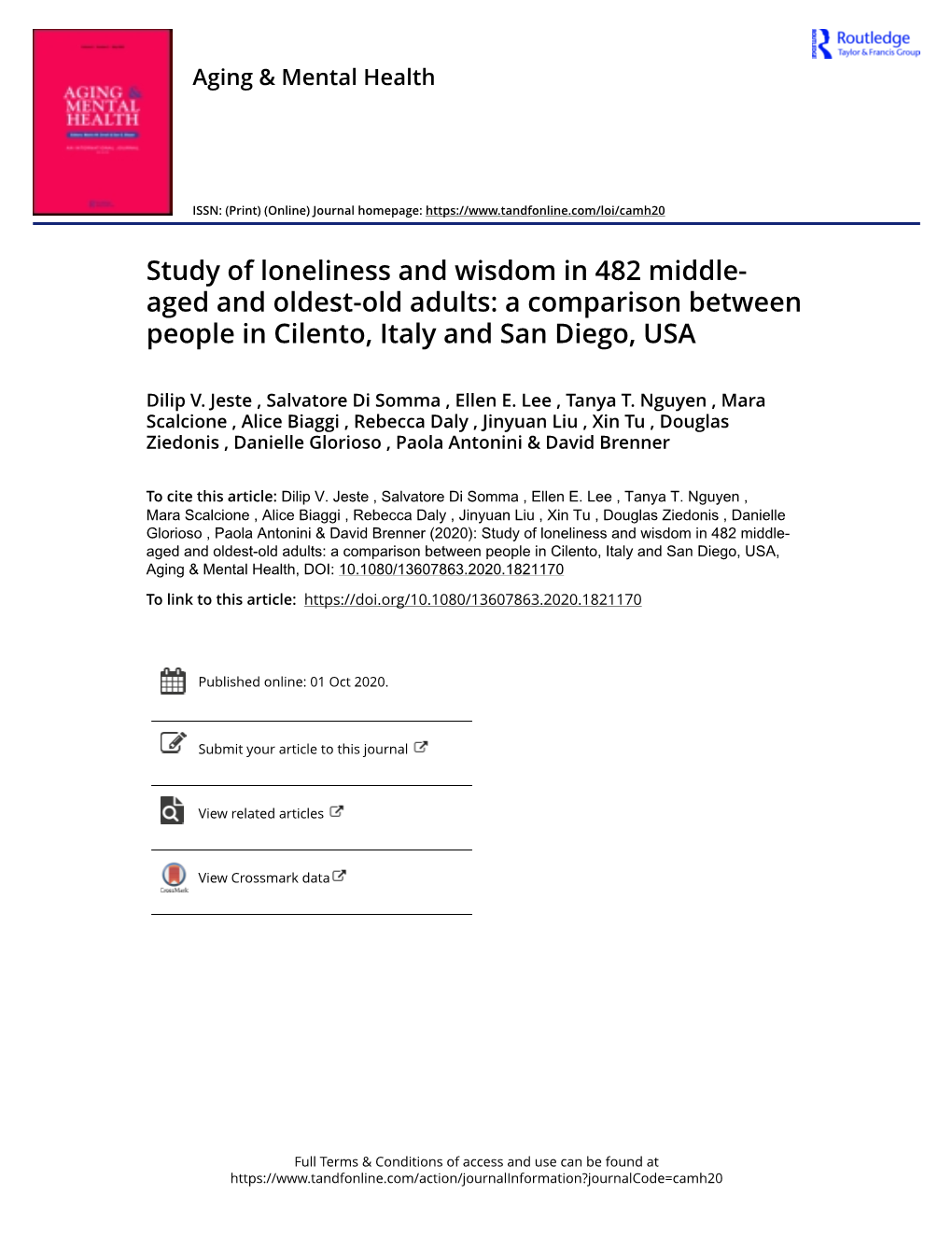 Study of Loneliness and Wisdom in 482 Middle- Aged and Oldest-Old Adults: a Comparison Between People in Cilento, Italy and San Diego, USA