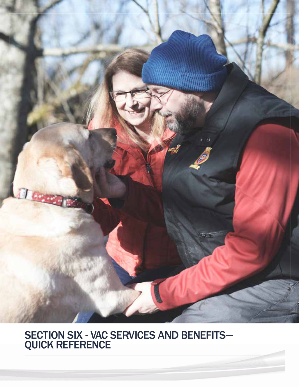 Section Six - Vac Services and Benefits– Quick Reference