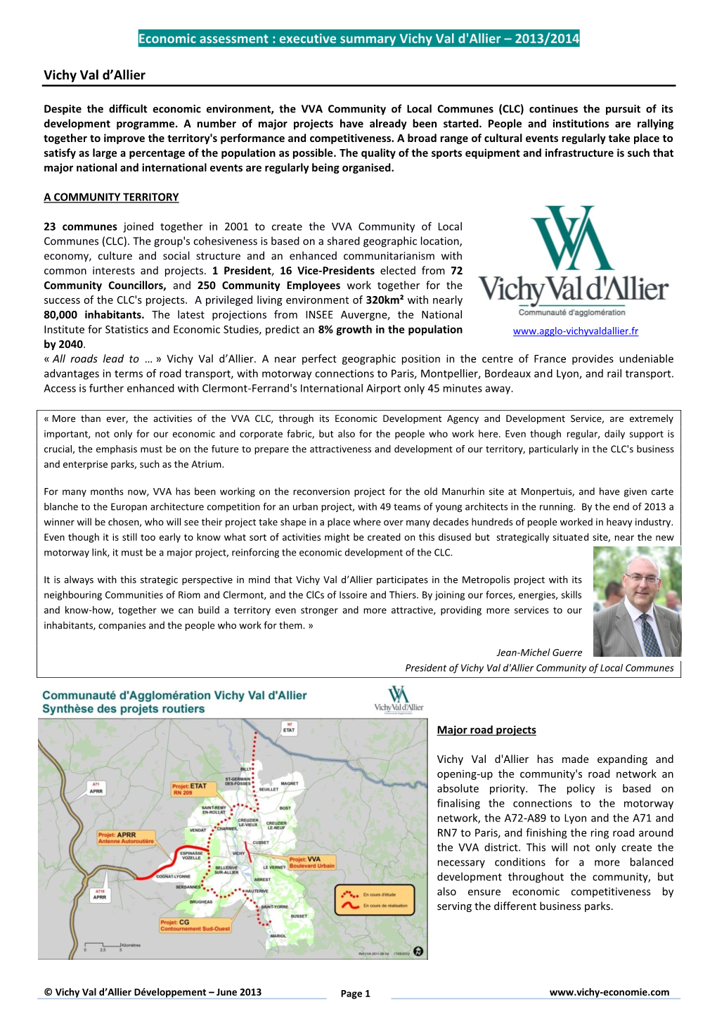 Economic Assessment : Executive Summary Vichy Val D'allier – 2013/2014