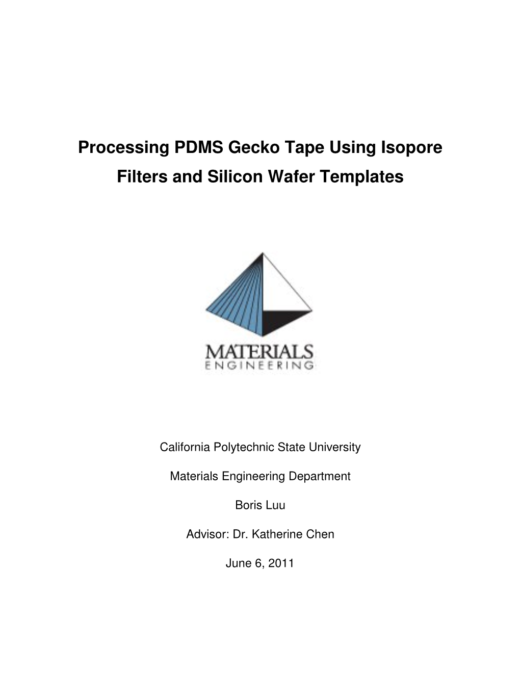 Processing PDMS Gecko Tape Using Isopore Filters and Silicon Wafer Templates