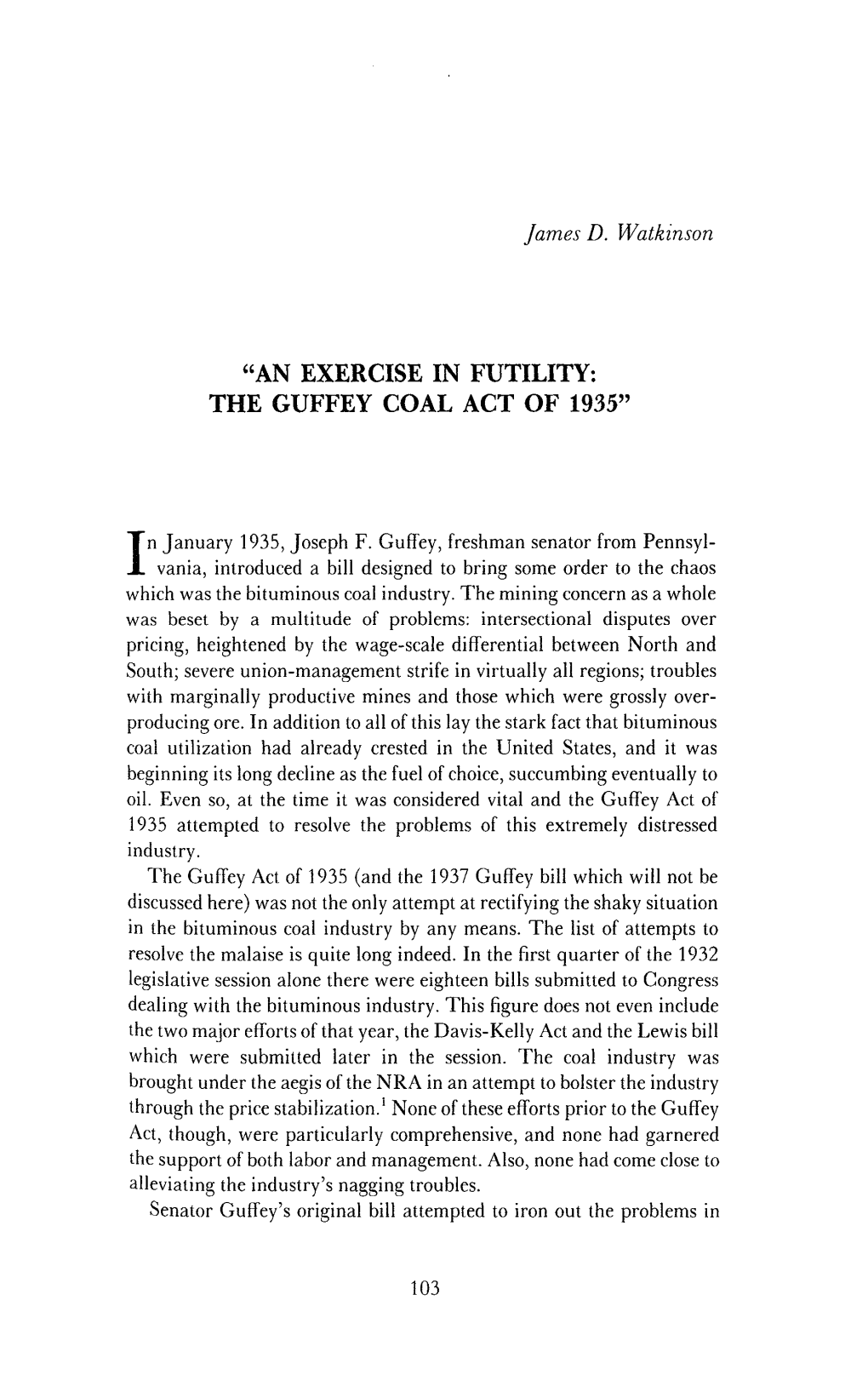 "An Exercise in Futility: the Guffey Coal Act of 1935"