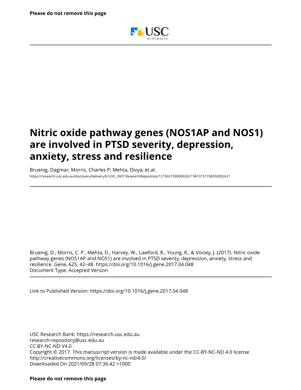 Nitric Oxide Pathway Genes (NOS1AP and NOS1) Are Involved in PTSD Severity, Depression, Anxiety, Stress and Resilience