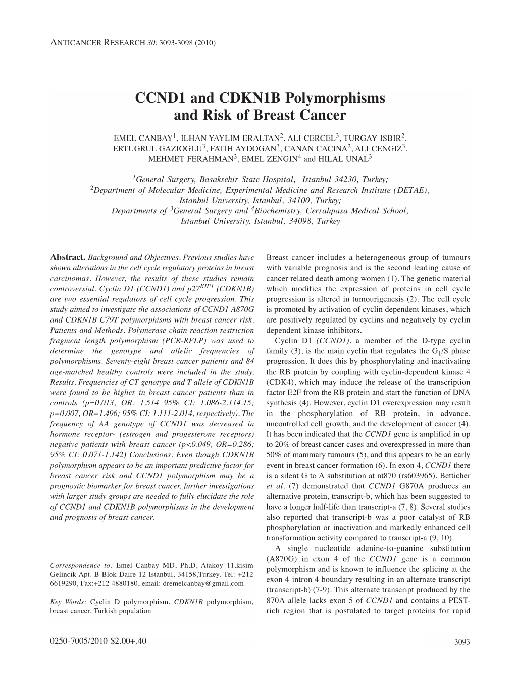 CCND1 and CDKN1B Polymorphisms and Risk of Breast Cancer