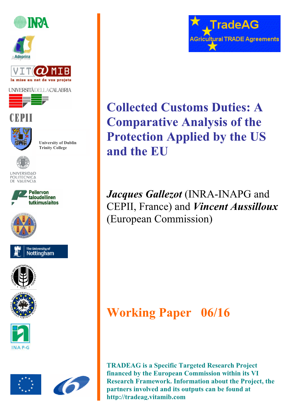 Collected Customs Duties: a Comparative Analysis of the Protection Applied by the US and the EU