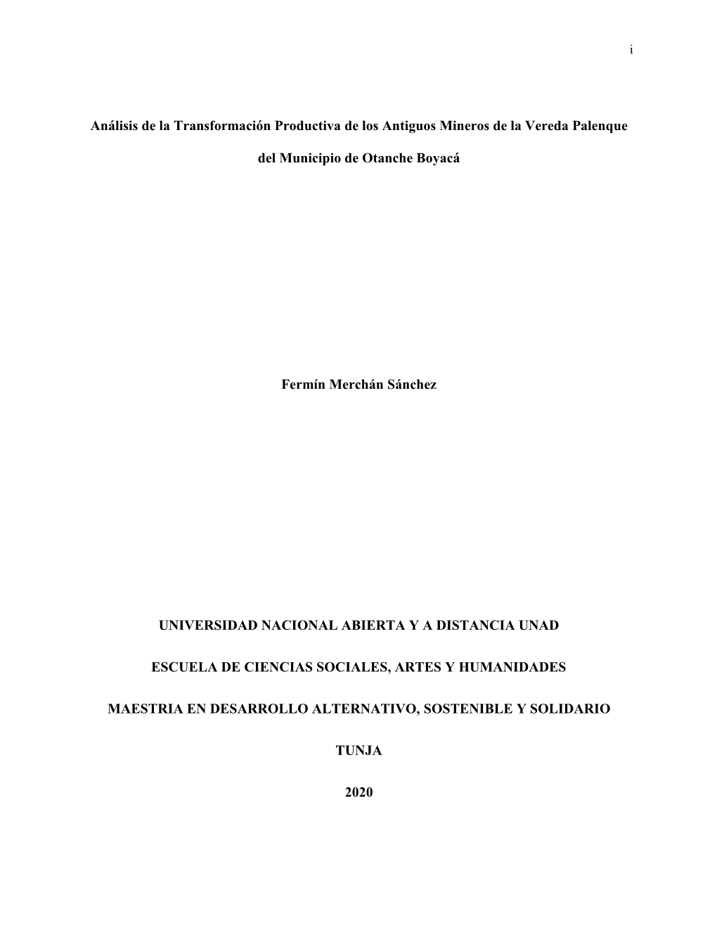 Análisis De La Transformación Productiva De Los Antiguos Mineros De La Vereda Palenque