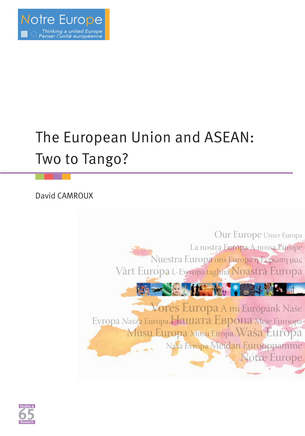 The European Union and ASEAN: Two to Tango?