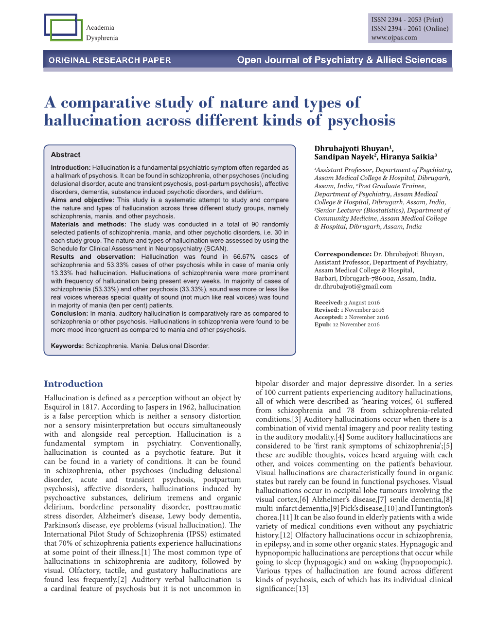 A Comparative Study of Nature and Types of Hallucination Across Different Kinds of Psychosis