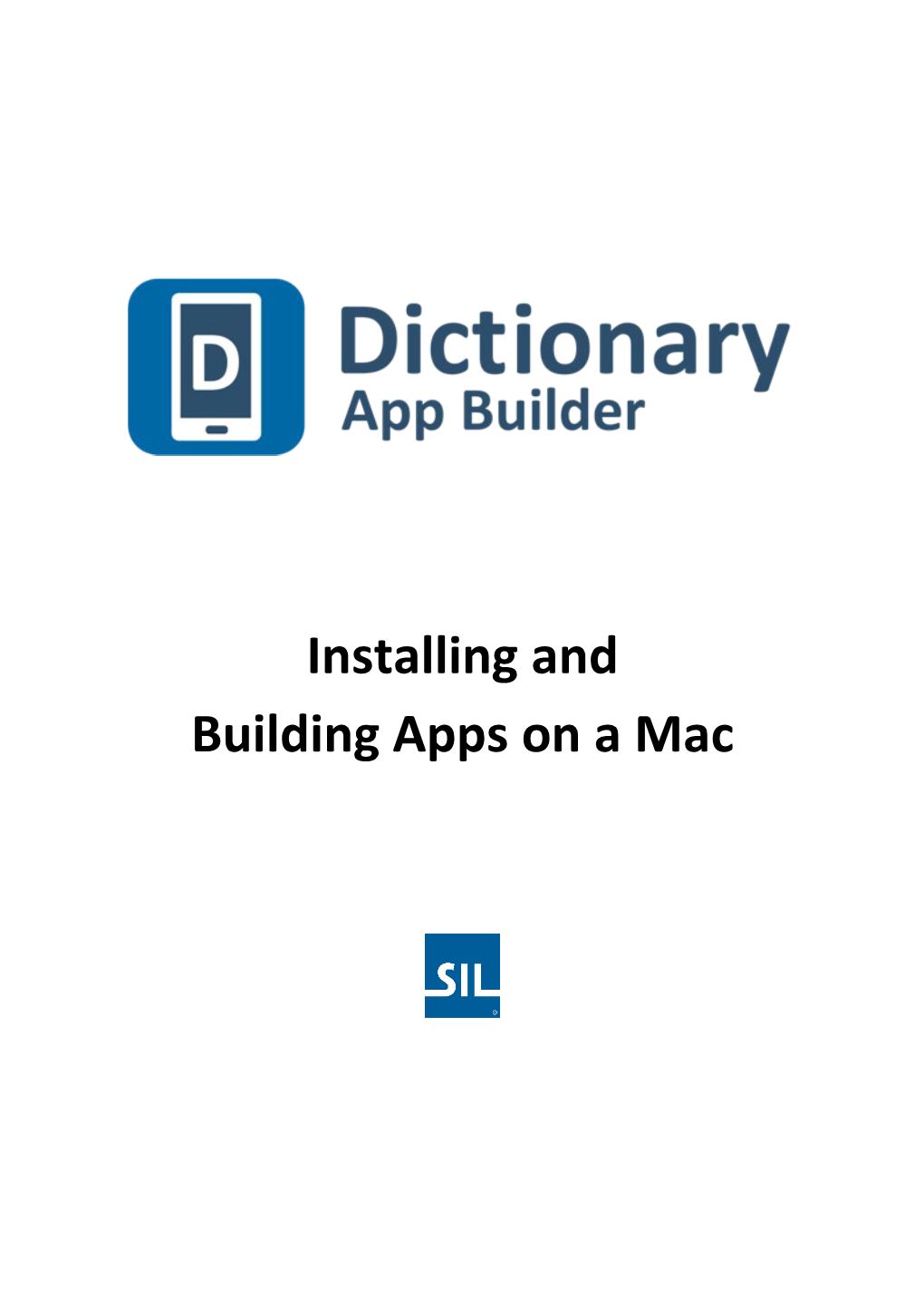 Dictionary App Builder: Installing and Building On