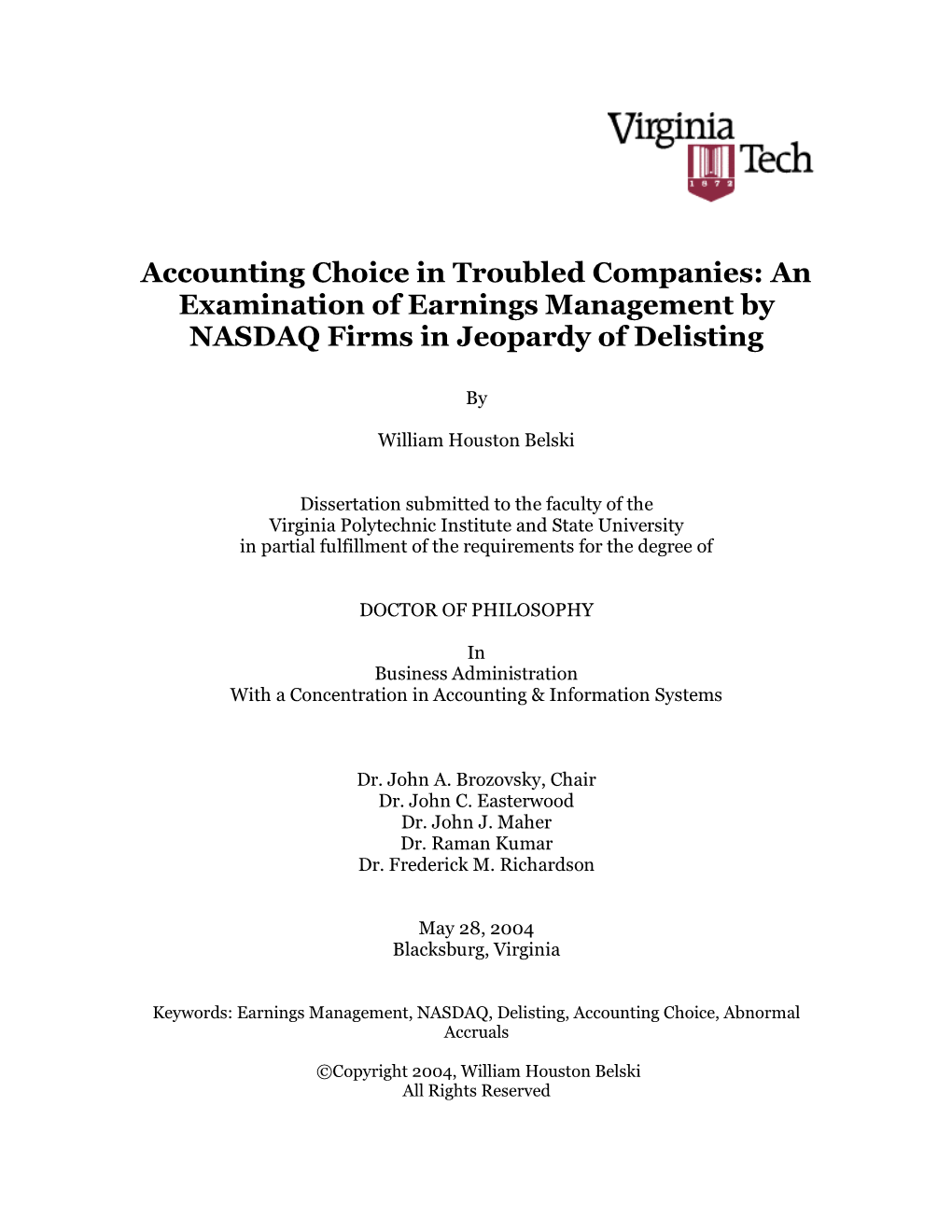 Accounting Choice in Troubled Companies: an Examination of Earnings Management by NASDAQ Firms in Jeopardy of Delisting