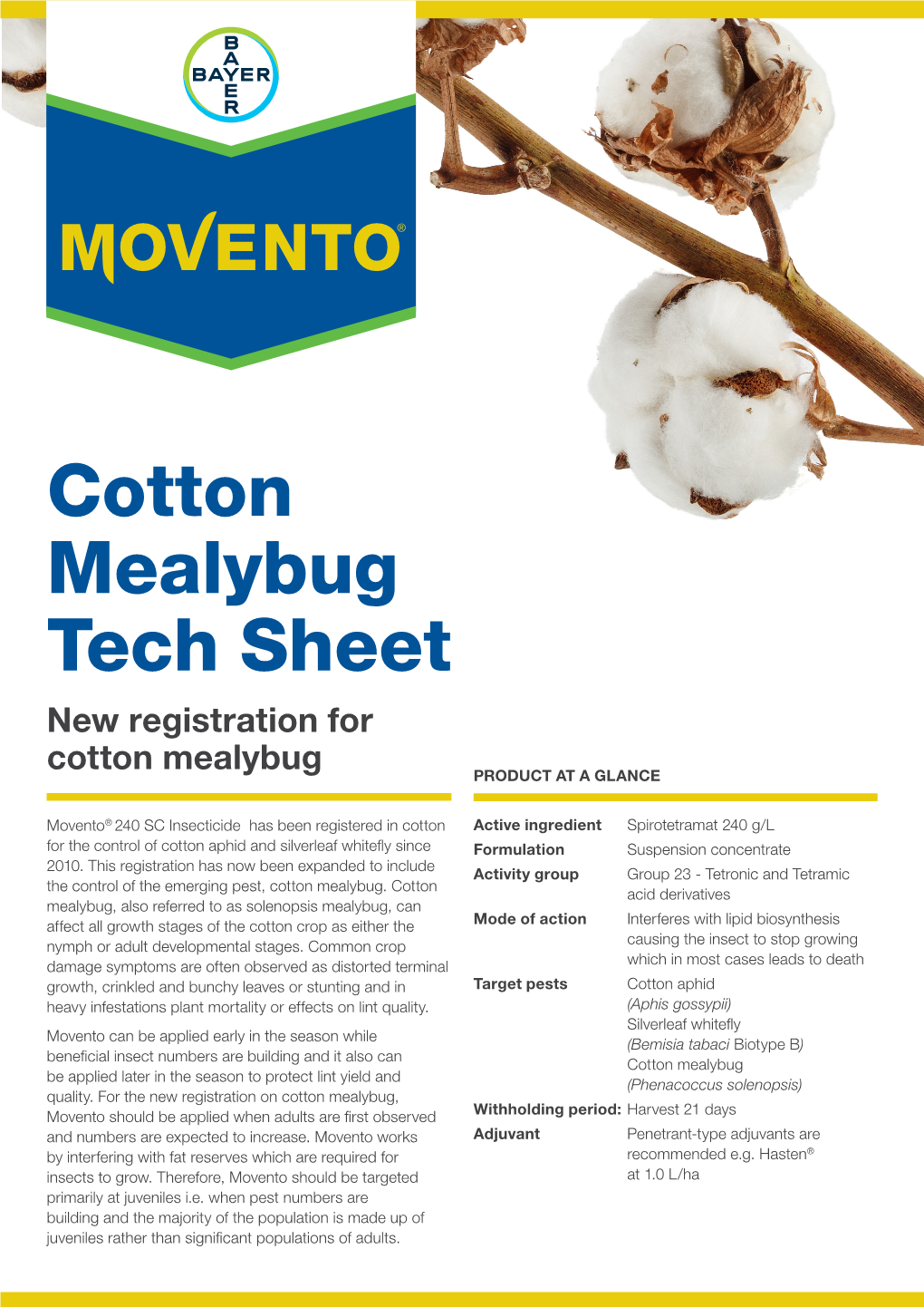 Cotton Mealybug Tech Sheet New Registration for Cotton Mealybug PRODUCT at a GLANCE