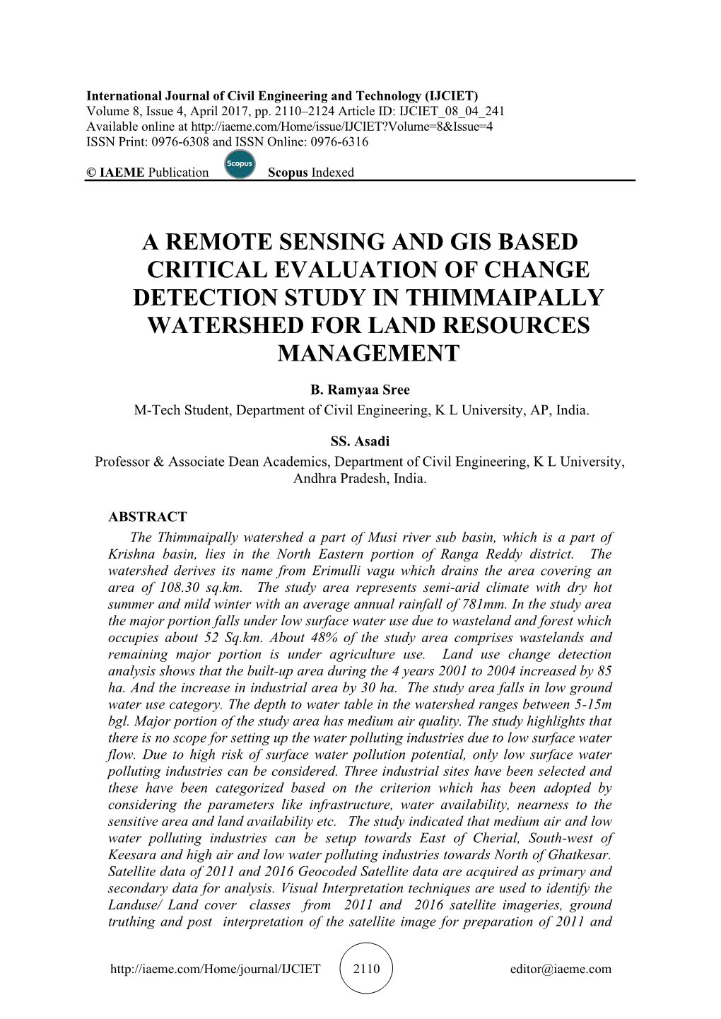 A Remote Sensing and Gis Based Critical Evaluation of Change Detection Study in Thimmaipally Watershed for Land Resources Management