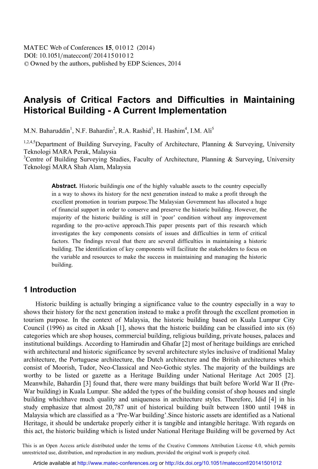 Analysis of Critical Factors and Difficulties in Maintaining Historical Building - a Current Implementation