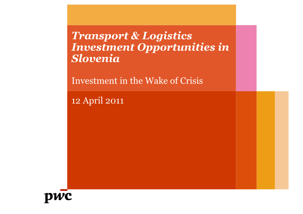 Transport & Logistics Investment Opportunities in Slovenia