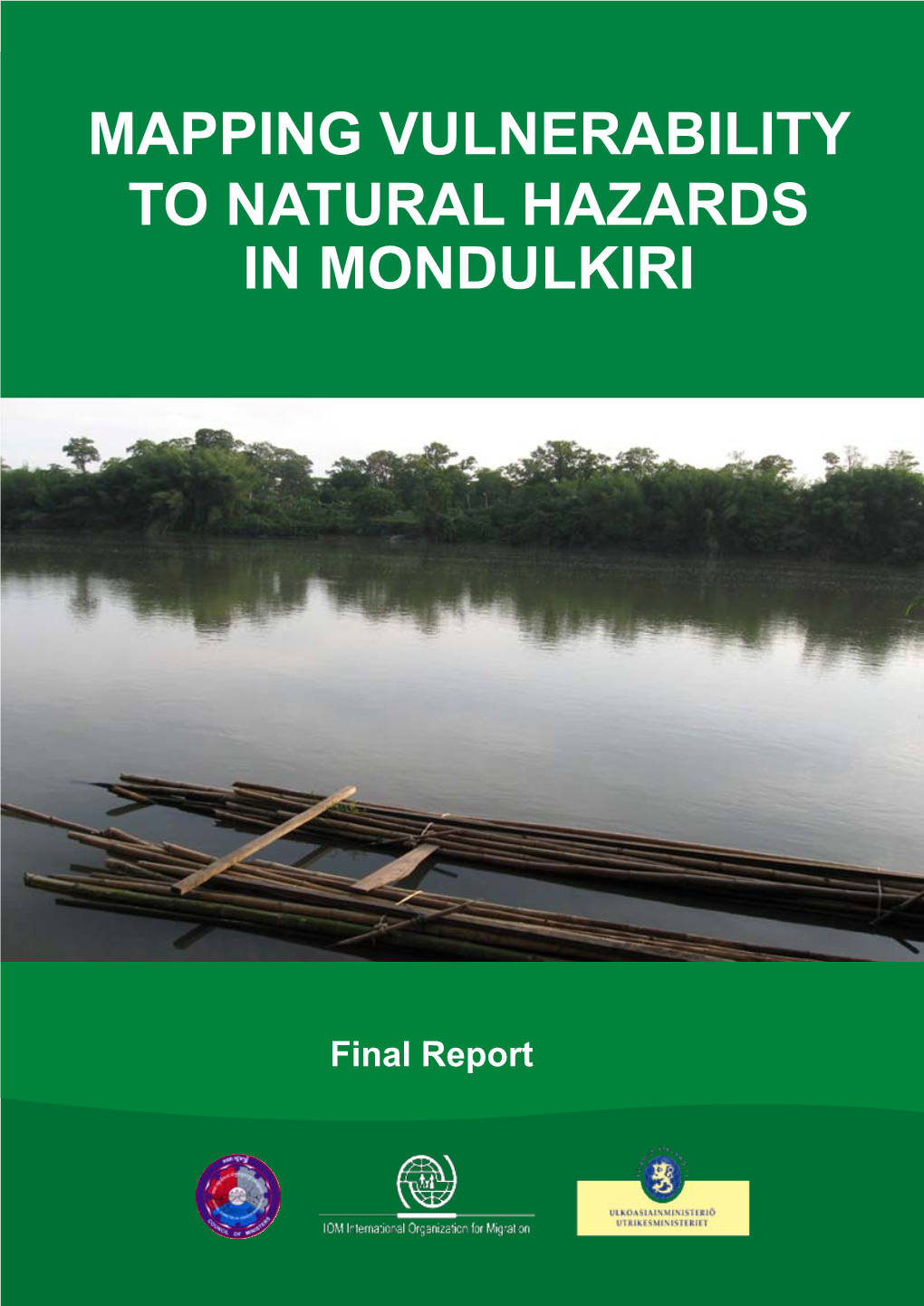 Final Report: Mapping Vulnerability to Natural Hazards in Mondulkiri