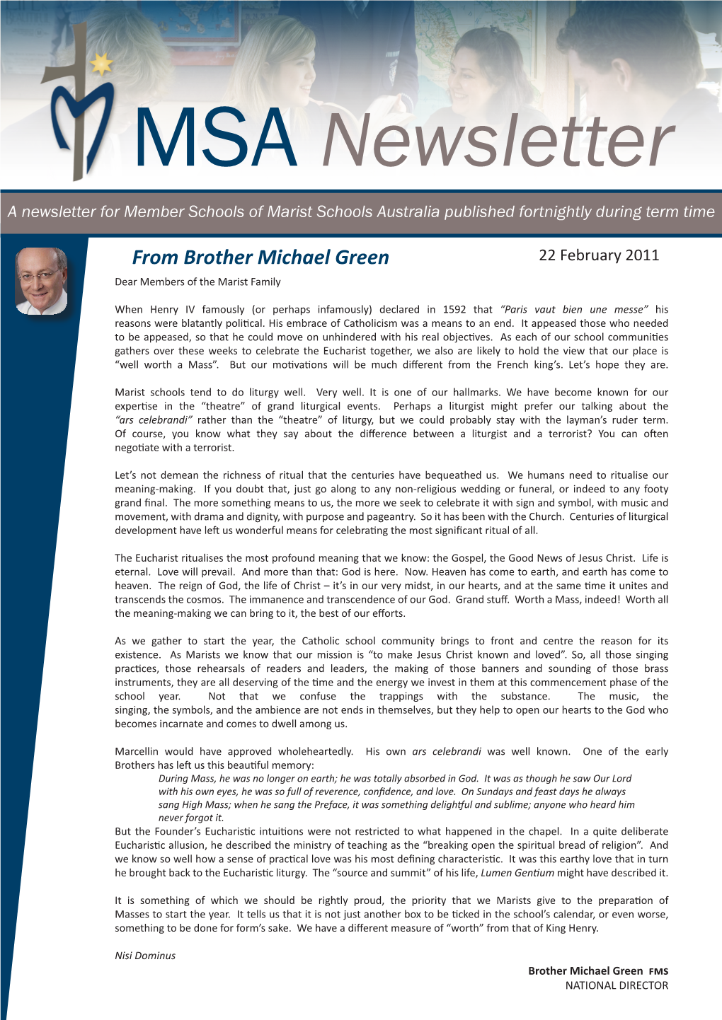 MSA Newsletter a Newsletter for Member Schools of Marist Schools Australia Published Fortnightly During Term Time