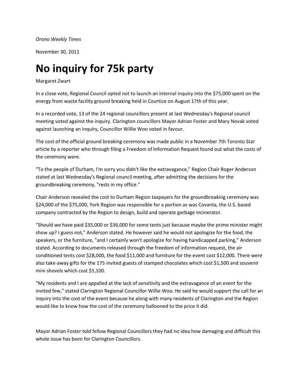No Inquiry for 75K Party Margaret Zwart