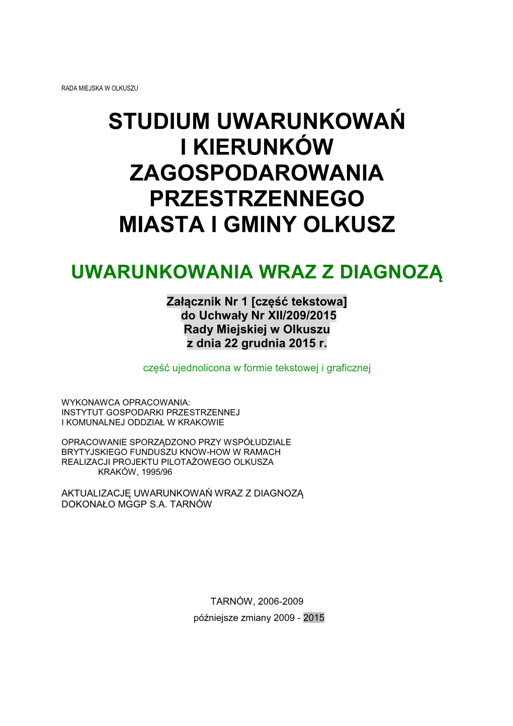 Studium Uwarunkowań I Kierunków Zagospodarowania Przestrzennego Miasta I Gminy Olkusz