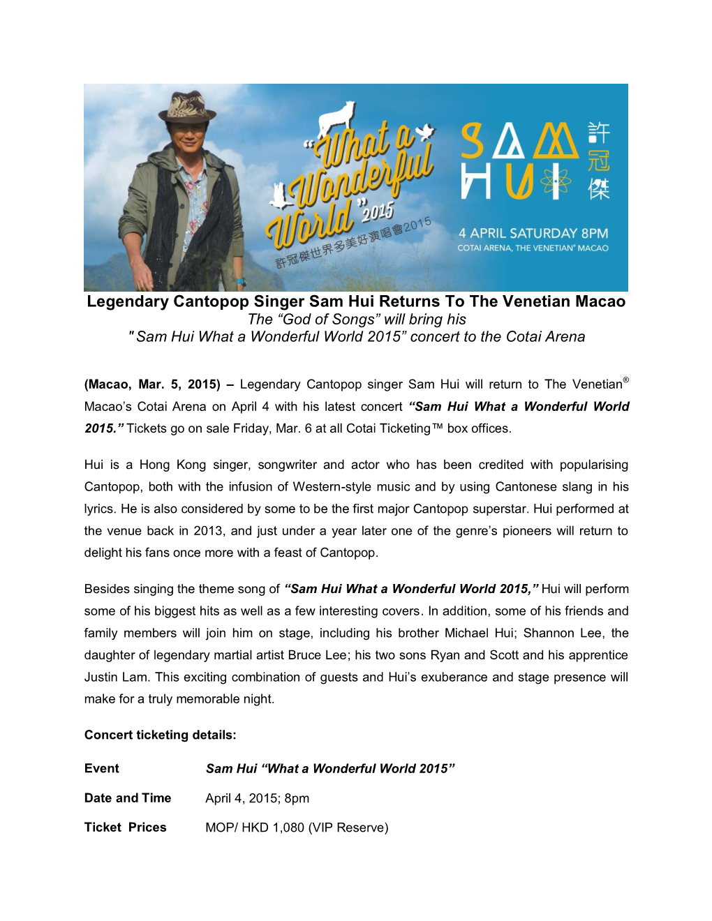 Legendary Cantopop Singer Sam Hui Returns to the Venetian Macao the “God of Songs” Will Bring His 