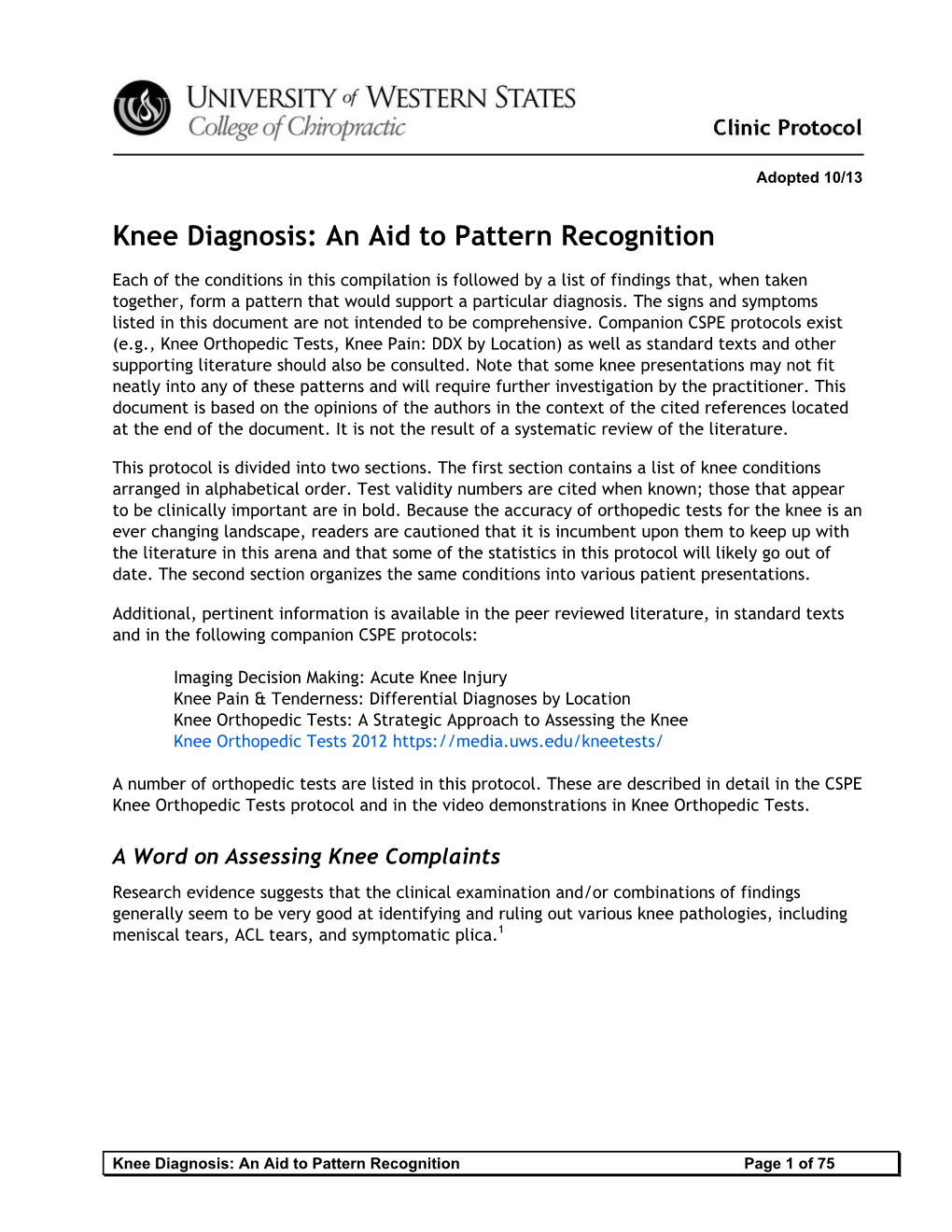 Knee Diagnosis: an Aid to Pattern Recognition