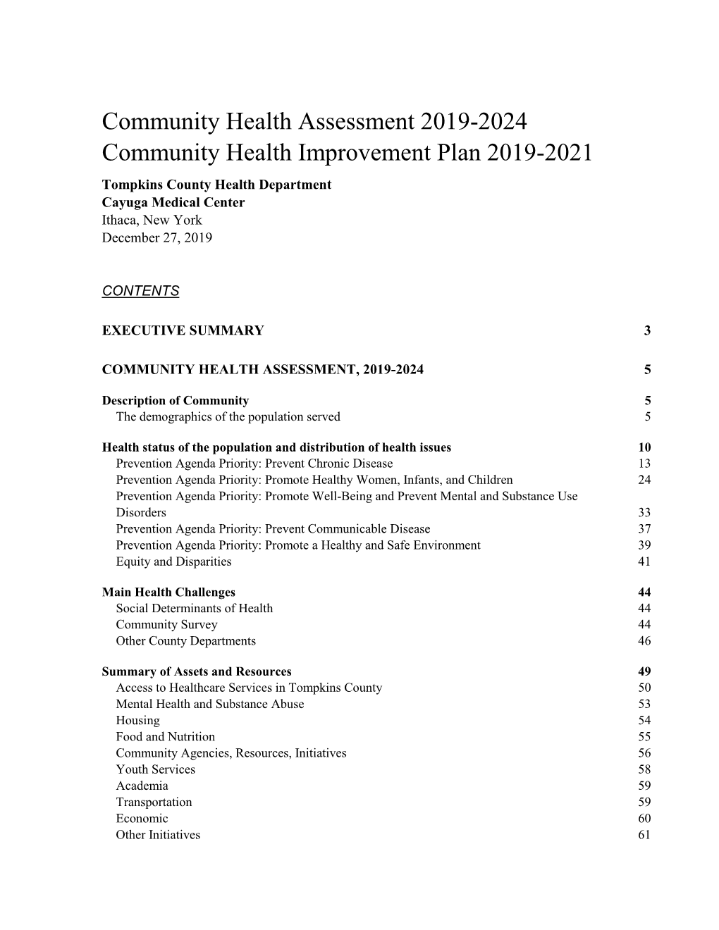 Community Health Assessment 2019-2024 Community Health Improvement Plan 2019-2021