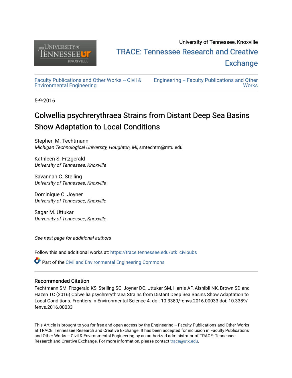 Colwellia Psychrerythraea Strains from Distant Deep Sea Basins Show Adaptation to Local Conditions