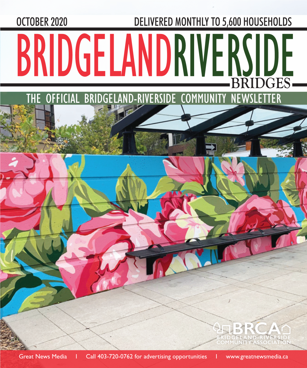 Bridges the Official Bridgeland-Riverside Community Newsletter 100-736 1St Avenue N.E