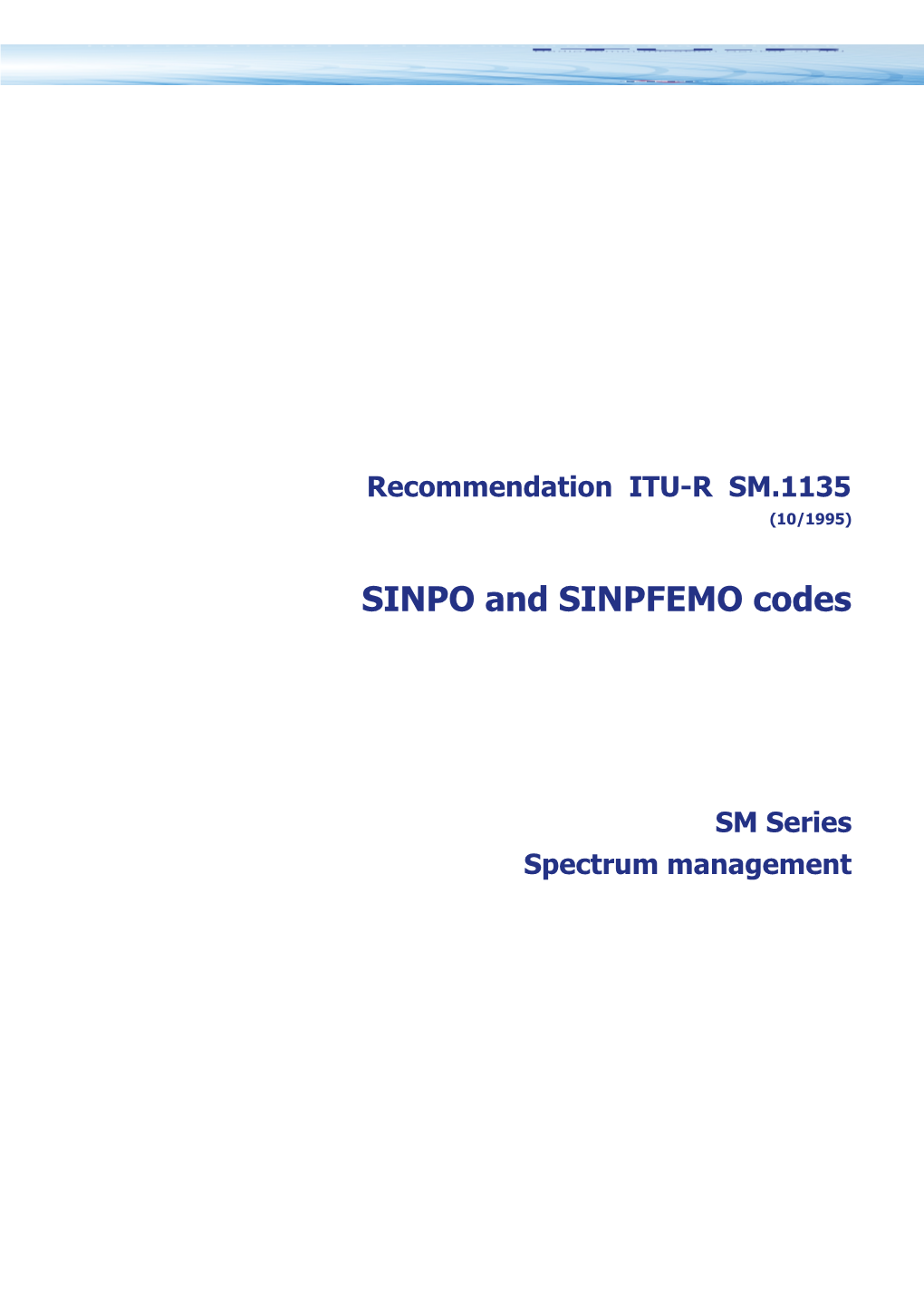 SM.1135 - Sinpo and Sinpfemo Codes