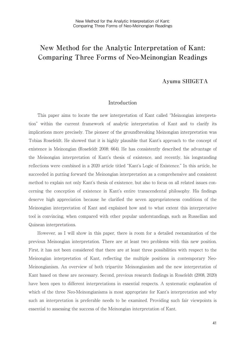 New Method for the Analytic Interpretation of Kant: Comparing Three Forms of Neo-Meinongian Readings