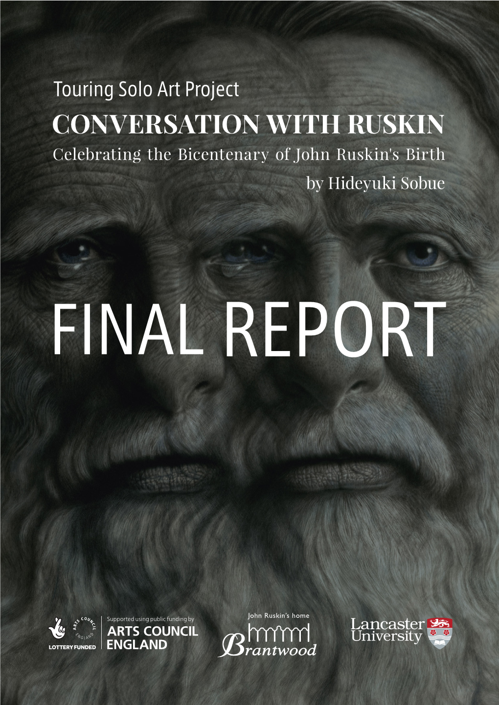 CONVERSATION with RUSKIN Celebrating the Bicentenary of John Ruskin's Birth by Hideyuki Sobue