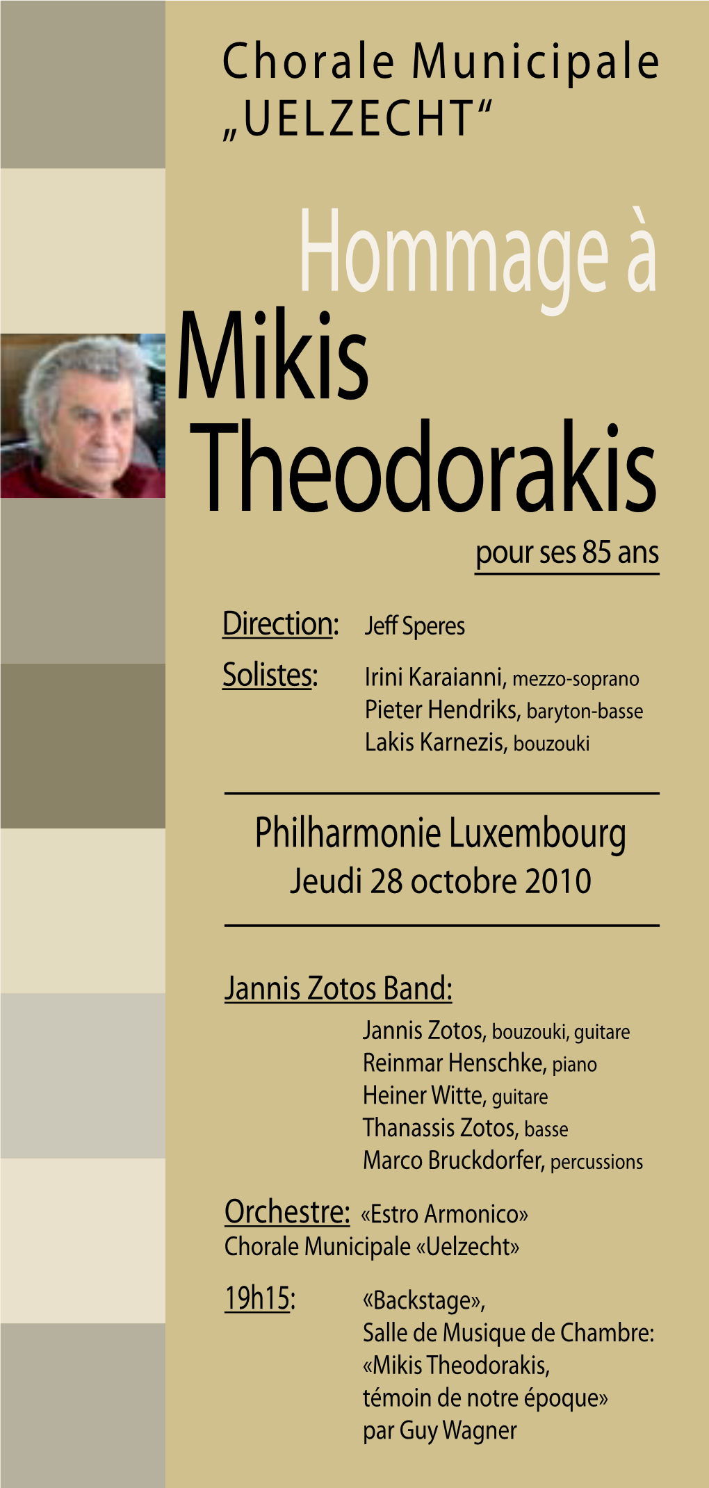 Hommage À Mikis Theodorakis Pour Ses 85 Ans