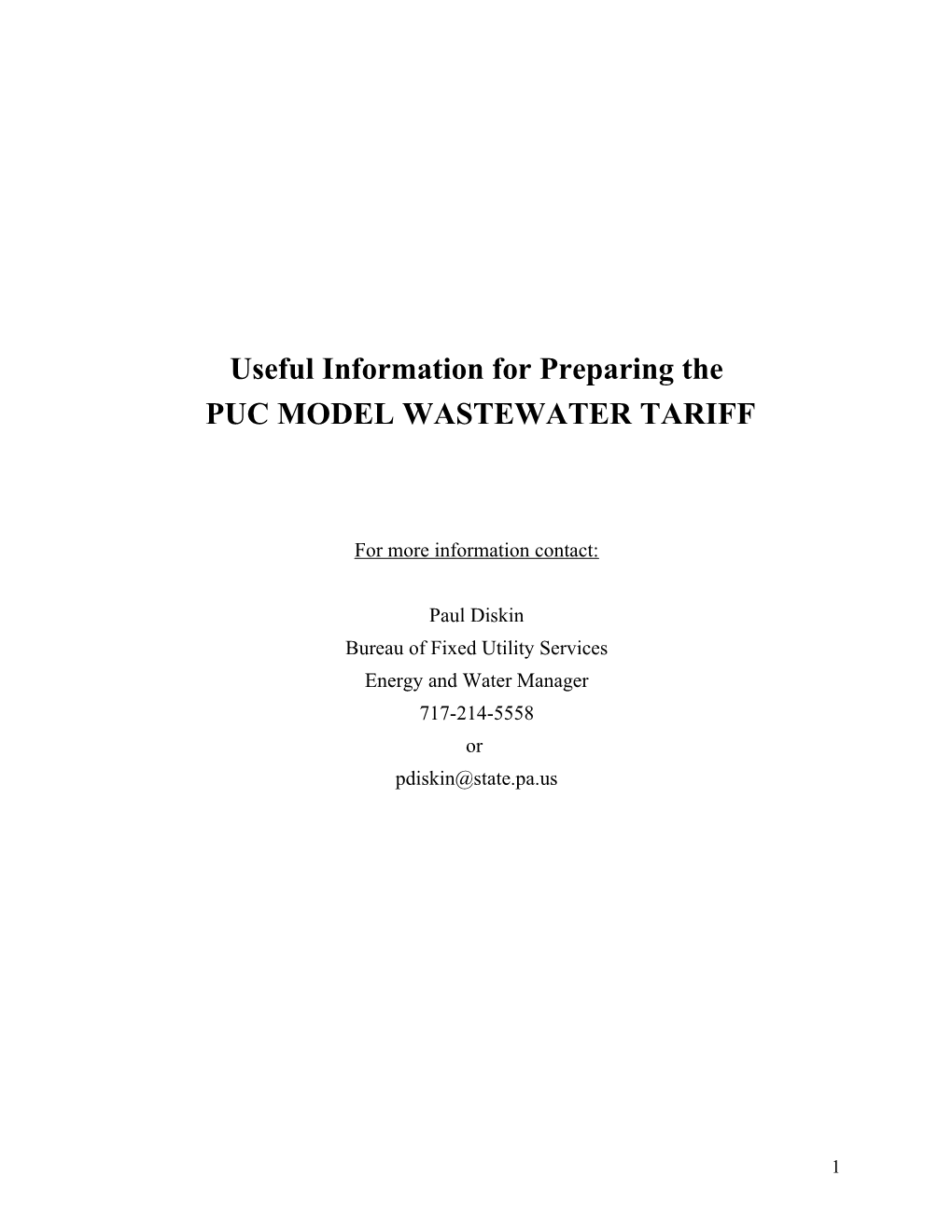 The Purpose of This Tariff Is for Governing the Use of the Wastewater System, the Installation