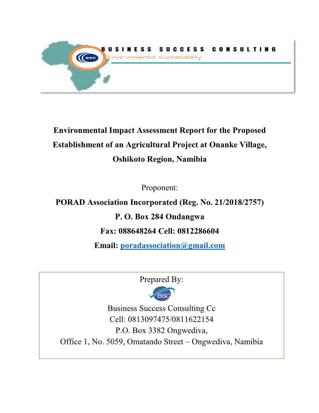 Environmental Impact Assessment Report for the Proposed Establishment of an Agricultural Project at Onanke Village, Oshikoto Region, Namibia