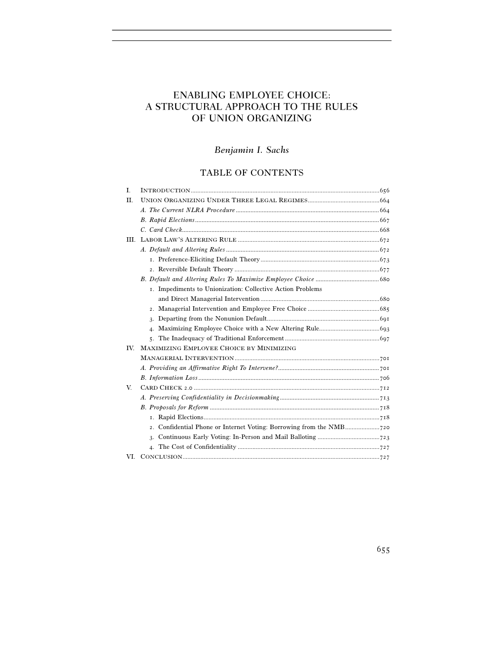 Enabling Employee Choice: a Structural Approach to the Rules of Union Organizing