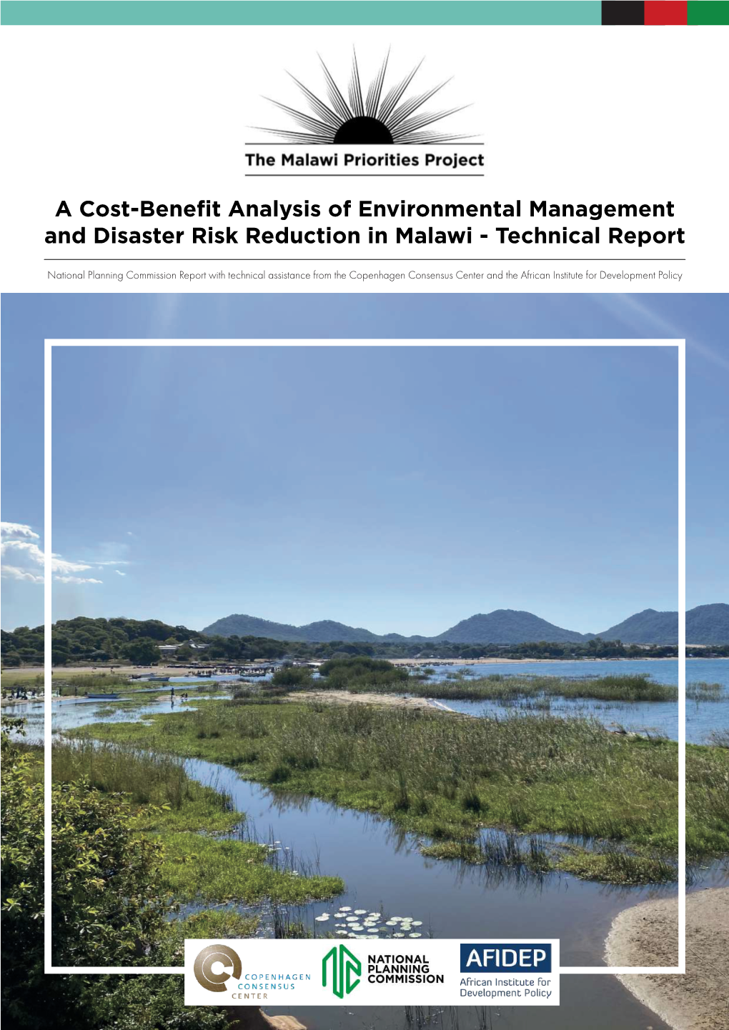 A Cost-Benefit Analysis of Environmental Management and Disaster Risk Reduction in Malawi - Technical Report