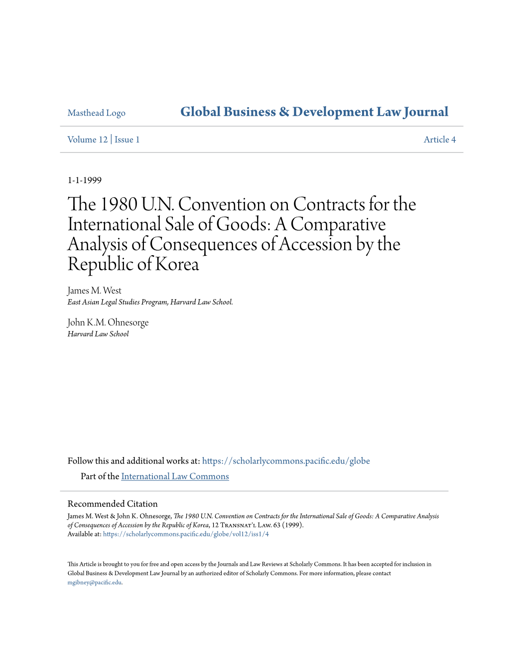 The 1980 UN Convention on Contracts for the International Sale of Goods: a Comparative Analysis of Consequences of Accession by the Republic of Korea T