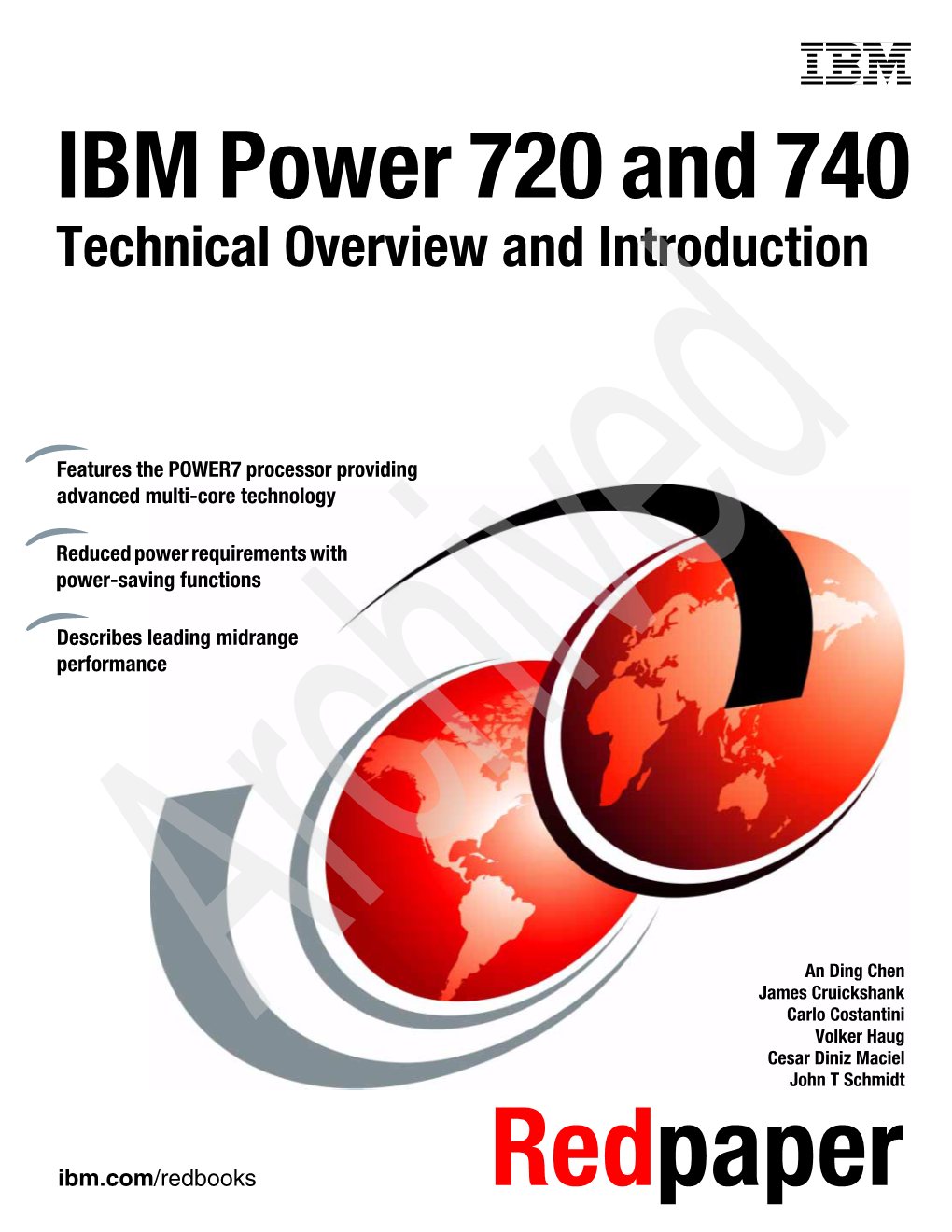 IBM Power 720 and 740 Technical Overview and Introduction