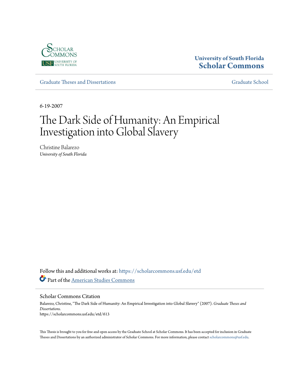 An Empirical Investigation Into Global Slavery Christine Balarezo University of South Florida