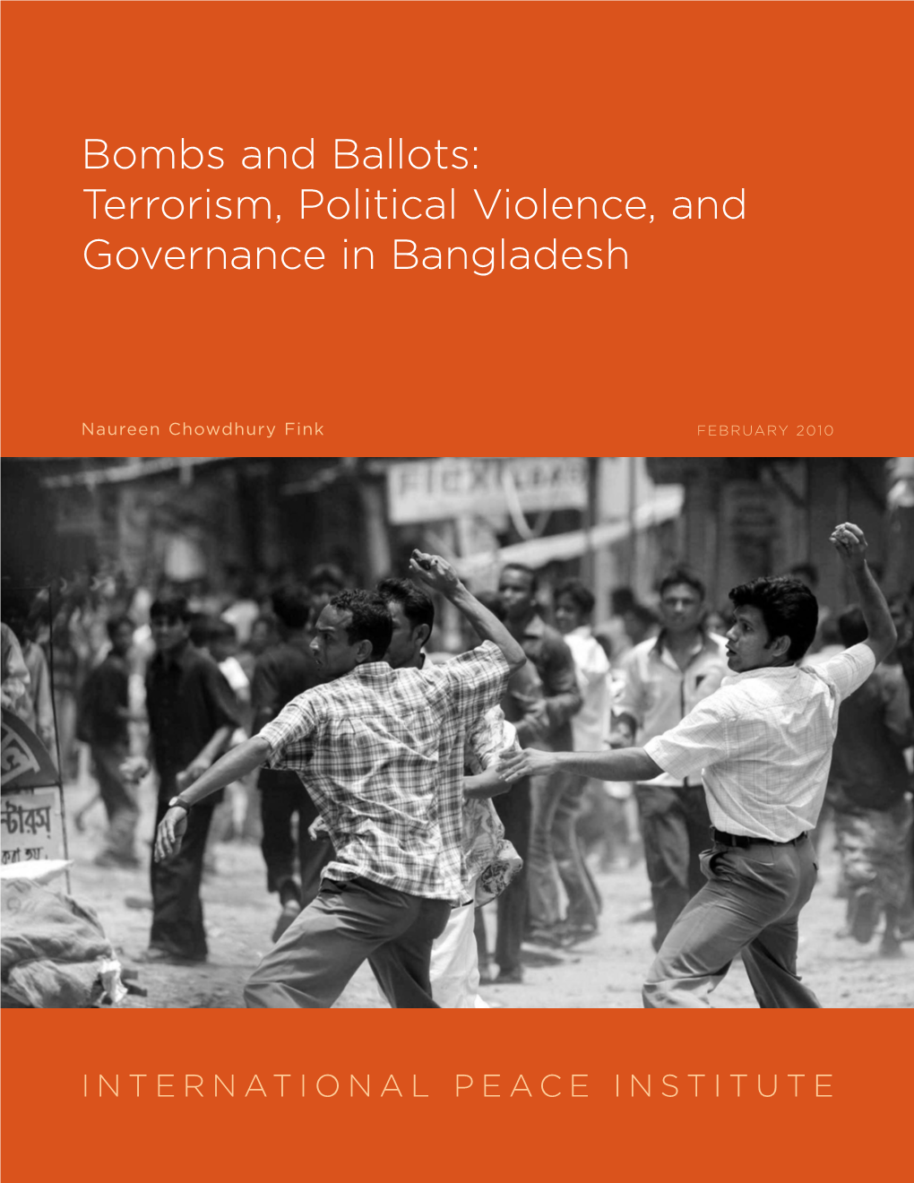 Bombs and Ballots: Terrorism, Political Violence, and Governance in Bangladesh