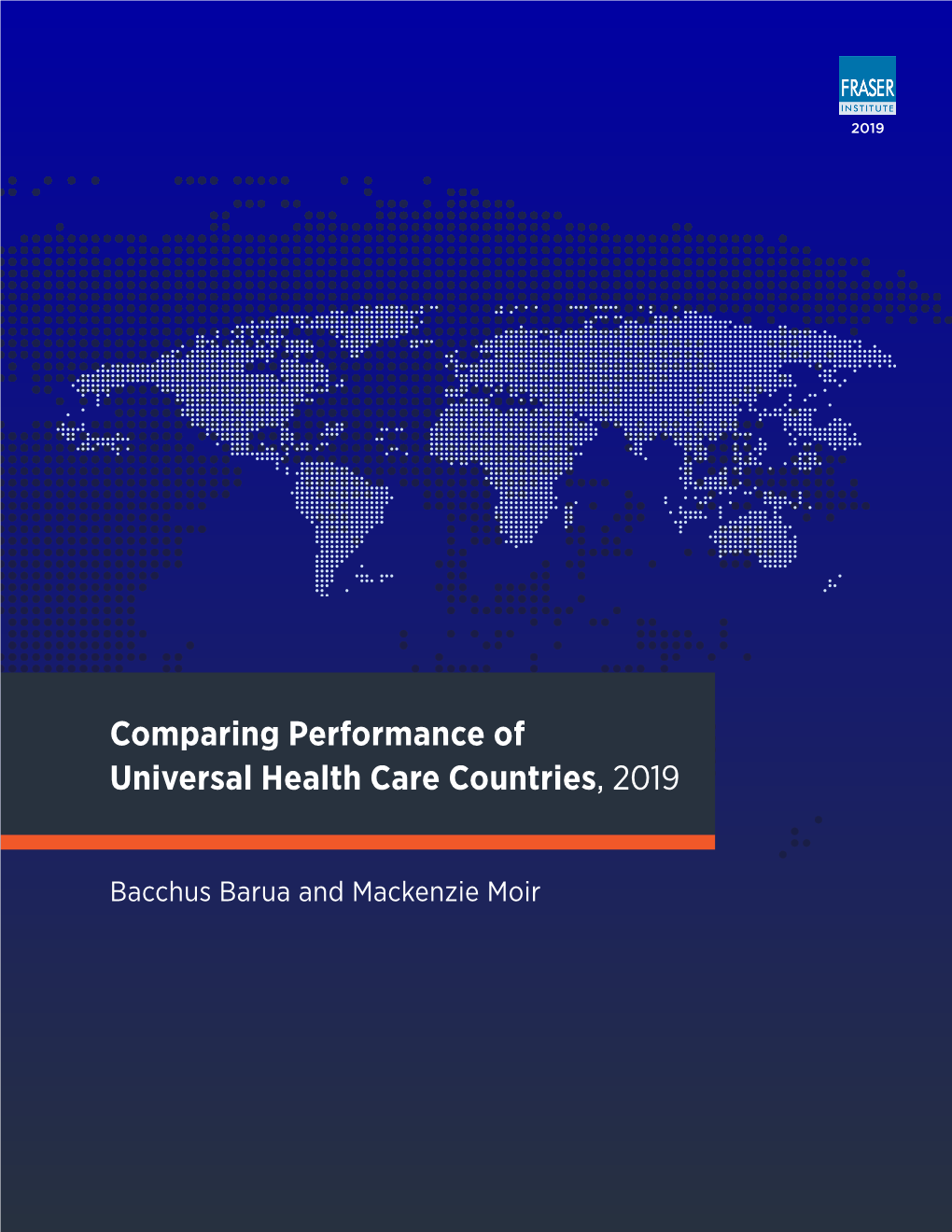 Comparing Performance of Universal Health Care Countries, 2019