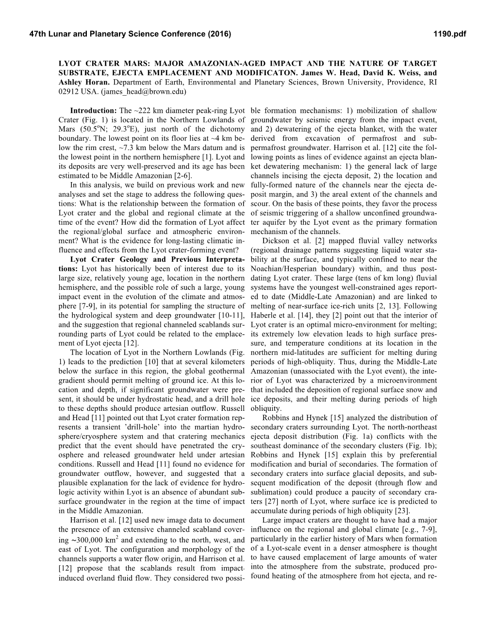 Lyot Crater Mars: Major Amazonian-Aged Impact and the Nature of Target Substrate, Ejecta Emplacement and Modificaton