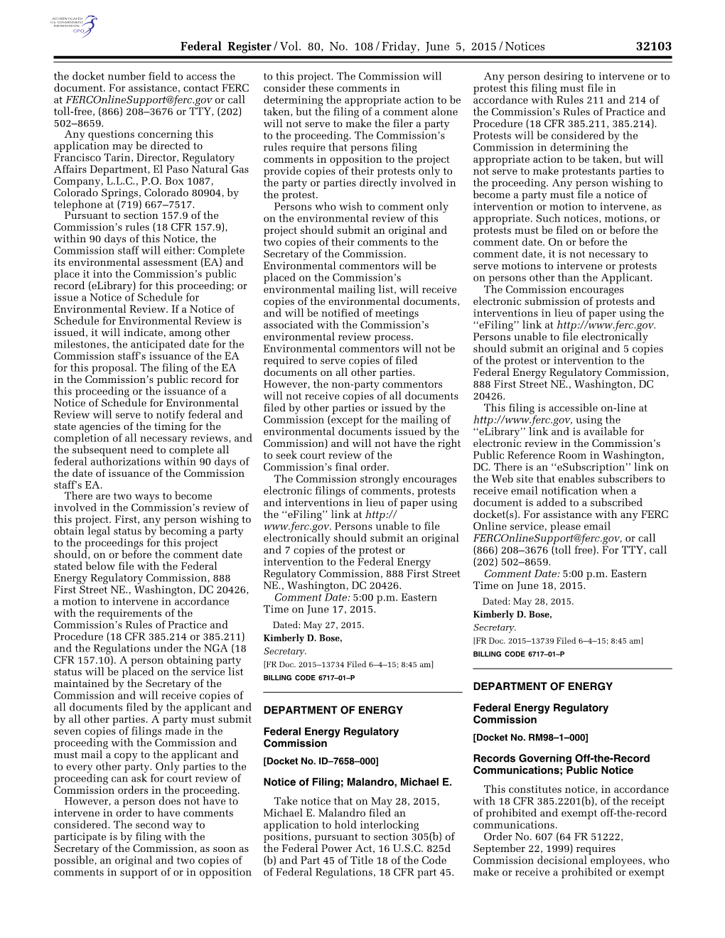 Federal Register/Vol. 80, No. 108/Friday, June 5, 2015/Notices