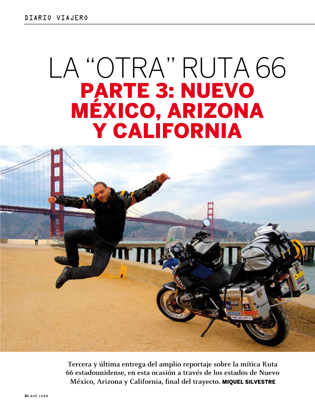 Ruta 66 Parte 3: Nuevo México, Arizona Y California