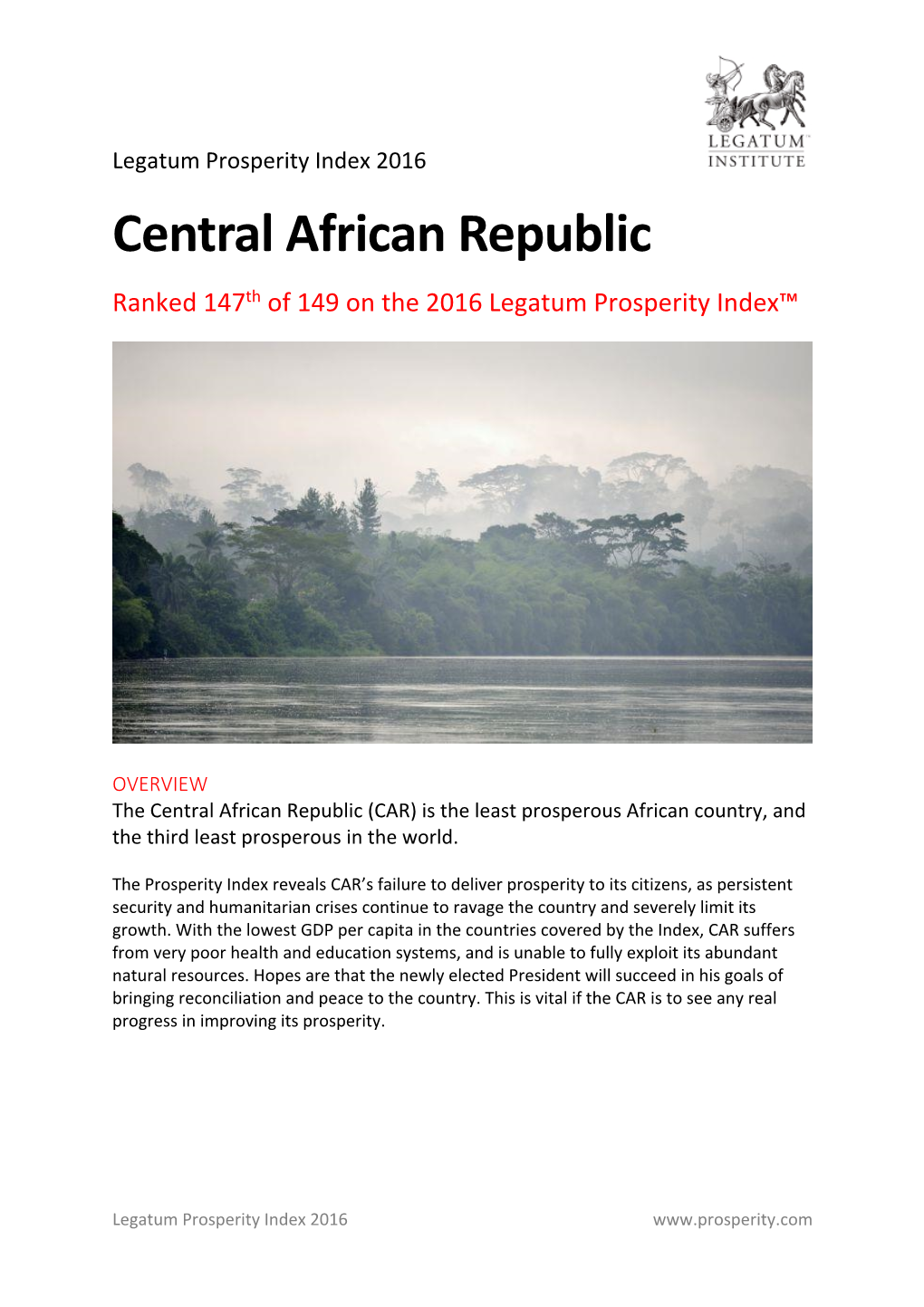 Central African Republic Ranked 147Th of 149 on the 2016 Legatum Prosperity Index™