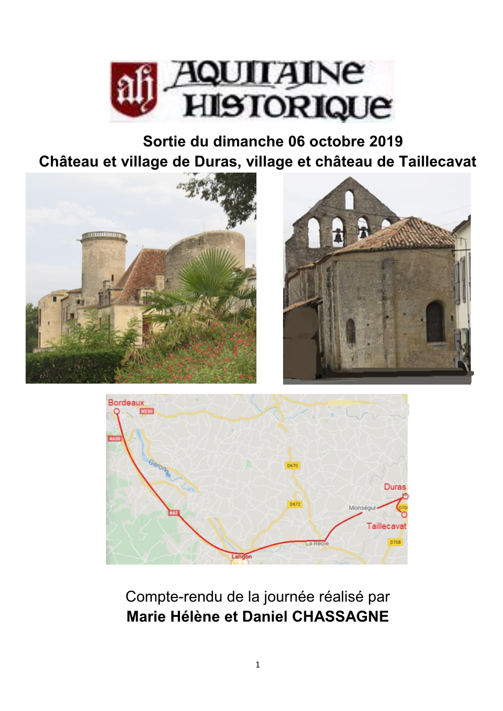 Sortie Du Dimanche 06 Octobre 2019 Château Et Village De Duras, Village Et Château De Taillecavat
