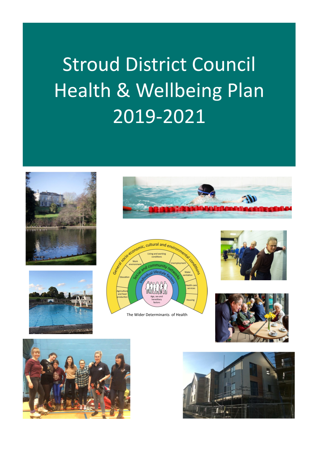 Stroud District Council Health & Wellbeing Plan 2019-2021