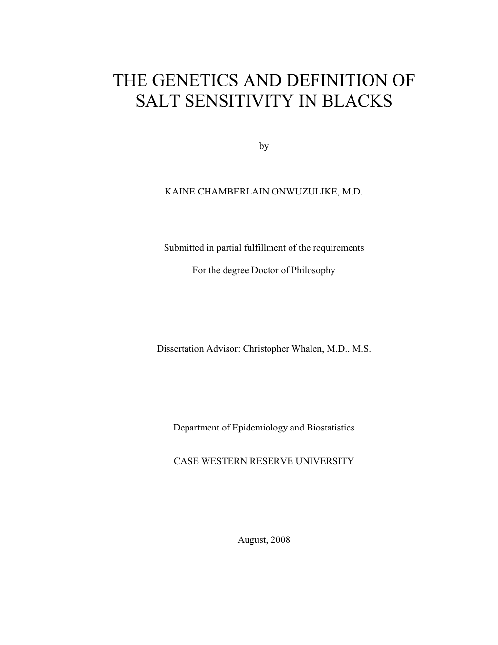 The Genetics and Definition of Salt Sensitivity in Blacks